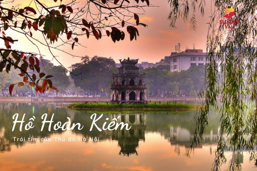 Hồ Hoàn Kiếm (Hoàn Kiếm Lake)