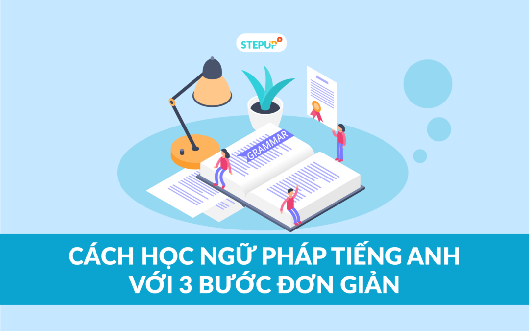 Cách học ngữ pháp tiếng Anh